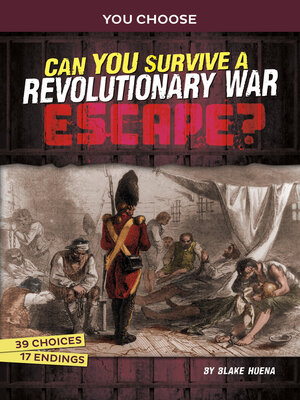 cover image of Can You Survive a Revolutionary War Escape?